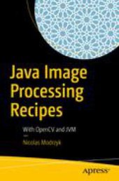 book Java Image Processing Recipes: With OpenCV and JVM