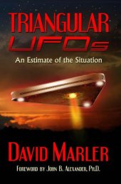 book Triangular UFOs: An Estimate of the Situation