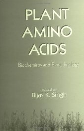 book Plant amino acids. Biochemistry and biotechnology