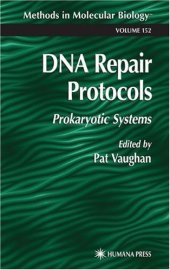 book DNA Repair Protocols: Prokaryotic Systems