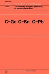 book The Chemistry of Organic Germanium, Tin and Lead Compounds