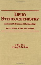 book Drug stereochemistry. Amalythical methods and pharamacology