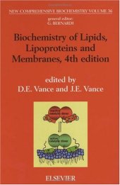 book Biochemistry of Lipids, Lipoproteins and Membranes