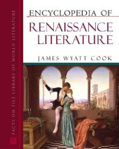 book Encyclopedia Of Renaissance Literature (Encyclopedia of World Literature)