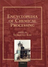 book Encyclopedia Of Chemical Processing volume 1