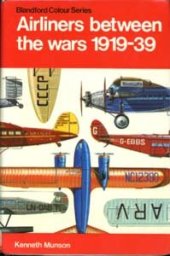 book Airliners Between the Wars, 1919-39 (Colour)