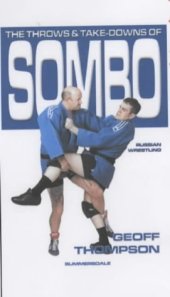 book The Throws and Takedowns of Sombo