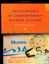 book Encyclopedia of Contemporary Spanish Culture (Encyclopedias of Contemporary Culture)