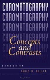 book Chromatography: Concepts and contrasts