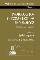 book Protocols for Oligonucleotides and Analogs: Synthesis and Properties