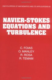 book Navier-Stokes Equations and Turbulence (Encyclopedia of Mathematics and its Applications)