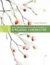 book Study Guide with Solutions Manual for McMurry's Organic Chemistry, 7th