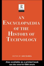 book An Encyclopedia of the History of Technology (Routledge Companion Encyclopedias)