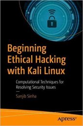 book Beginning Ethical Hacking with Kali Linux: Computational Techniques for Resolving Security Issues