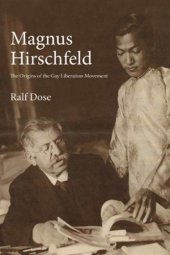 book Magnus Hirschfeld: The Origins of the Gay Liberation Movement