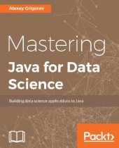 book Mastering Java for Data Science