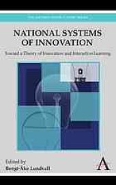 book National systems of innovation : toward a theory of innovation and interactive learning