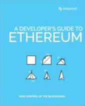 book A Developer’s Guide to Ethereum