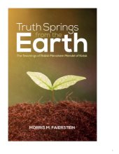 book Truth springs from the earth : the teachings of Rabbi Menahem Mendel of Kotsk