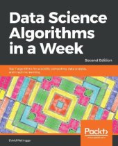 book Data Science Algorithms in a Week - Second Edition