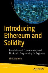 book Introducing Ethereum and Solidity: Foundations of Cryptocurrency and Blockchain Programming for Beginners