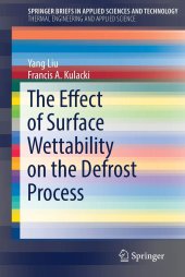 book The Effect of Surface Wettability on the Defrost Process