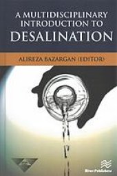 book Multidisciplinary Introduction to Desalination.