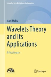 book Wavelets Theory and Its Applications: A First Course