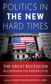 book Politics in the New Hard Times: The Great Recession in Comparative Perspective