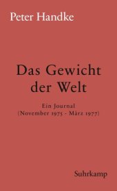 book Das Gewicht der Welt: ein Journal (November 1975-März 1977)