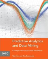 book Predictive Analytics and Data Mining: Concepts and Practice with RapidMiner