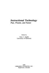 book Instructional Technology: Past, Present, and Future