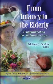 book From Infancy to the Elderly: Communication throughout the Ages