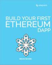 book Build Your First Ethereum DApp