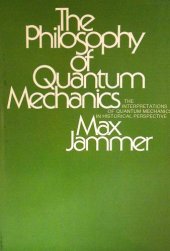 book The Philosophy Of Quantum Mechanics The Interpretations Of Quantum Mechanics In Historical Perspective