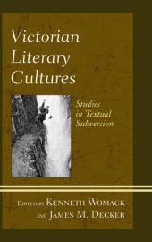 book Victorian Literary Cultures Studies in Textual Subversion