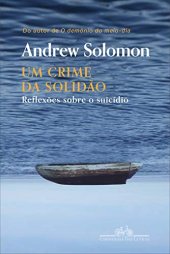 book Um crime da solidão: Reflexões sobre o suicídio