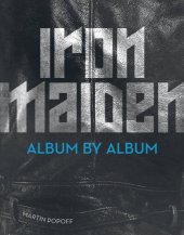 book Iron Maiden: Album by Album