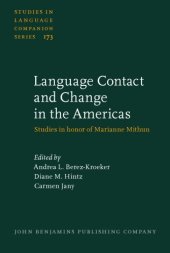 book Language Contact and Change in the Americas: Studies in honor of Marianne Mithun