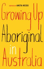 book Growing Up Aboriginal in Australia