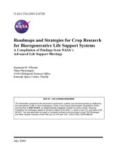 book Roadmaps and Strategies for Crop Research for Bioregenerative Life Support Systems: A Compilation of Findings from NASA’s Advanced Life Support Meetings