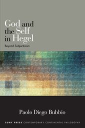 book God and the Self in Hegel: Beyond Subjectivism