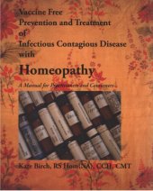 book Vaccine Free Prevention & Treatment of Infectious Contagious Disease With Homeopathy