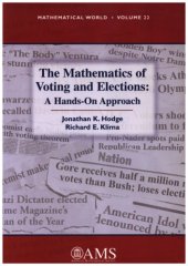 book The Mathematics of Voting and Elections: A Hands-On Approach