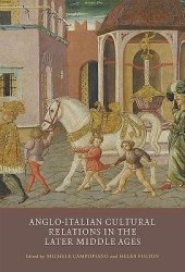 book Anglo-Italian Cultural Relations in the Later Middle Ages