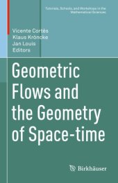 book Geometric Flows and the Geometry of Space-time