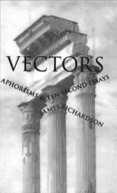 book Vectors: Aphorisms & Ten-Second Essays