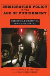 book Immigration Policy in the Age of Punishment: Detention, Deportation, and Border Control