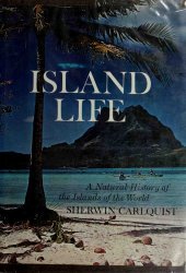 book Island life; a natural history of the islands of the world