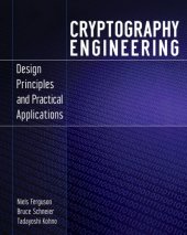 book Cryptography Engineering: Design Principles and Practical Applications